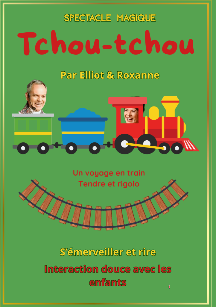 Spectacle Tchou Tchou